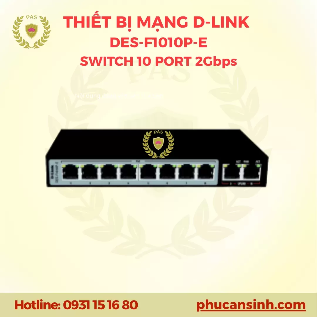 Switch 10 cổng PoE+ và Uplink không quản lý D-Link DES-F1010P-E