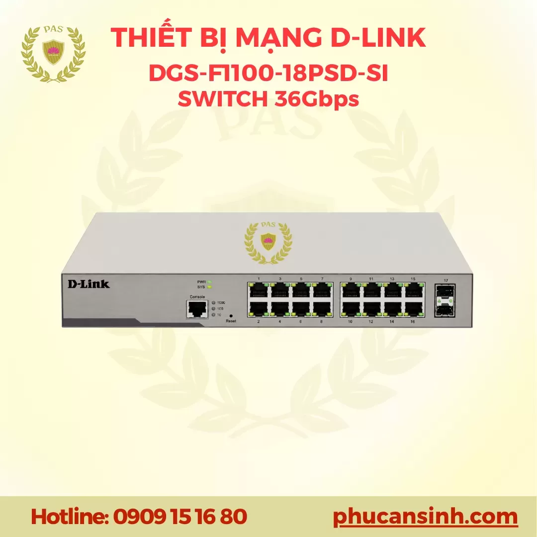 Switch PoE 16 cổng Gigabit quản lý thông minh 2 cổng Uplink Gigabit D-Link DGS-F1100-18PSD-SI