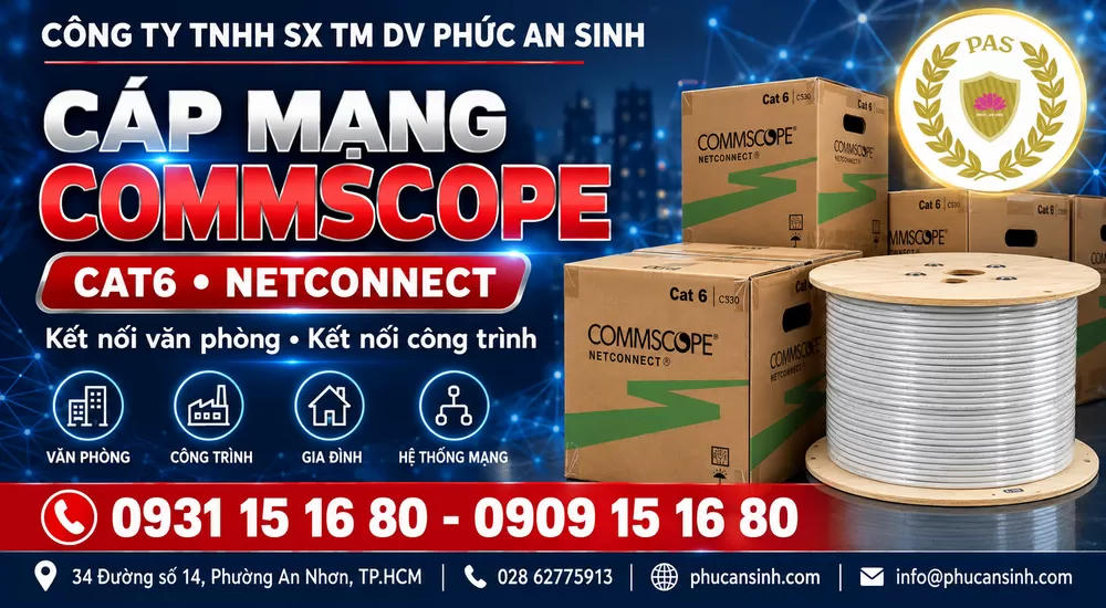Cáp Mạng CommScope Cat6 Chính Hãng: Phân Loại, Thông Số Và Bảng Báo Giá mới nhất 
