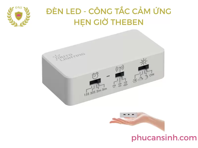 Đèn led cảm ứng thông minh và Công tắc cảm ứng hẹn giờ THEBEN