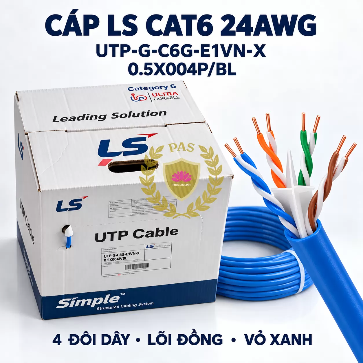 Cáp mạng LS 24 AWG CAT6 UTP-G-C6G-E1VN-X0.5X004P/BL chính hãng Giá Tốt Tại Phúc An Sinh