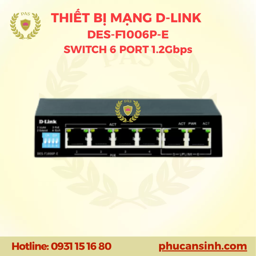 Switch 6 cổng PoE+ không quản lý D-Link DES-F1006P-E