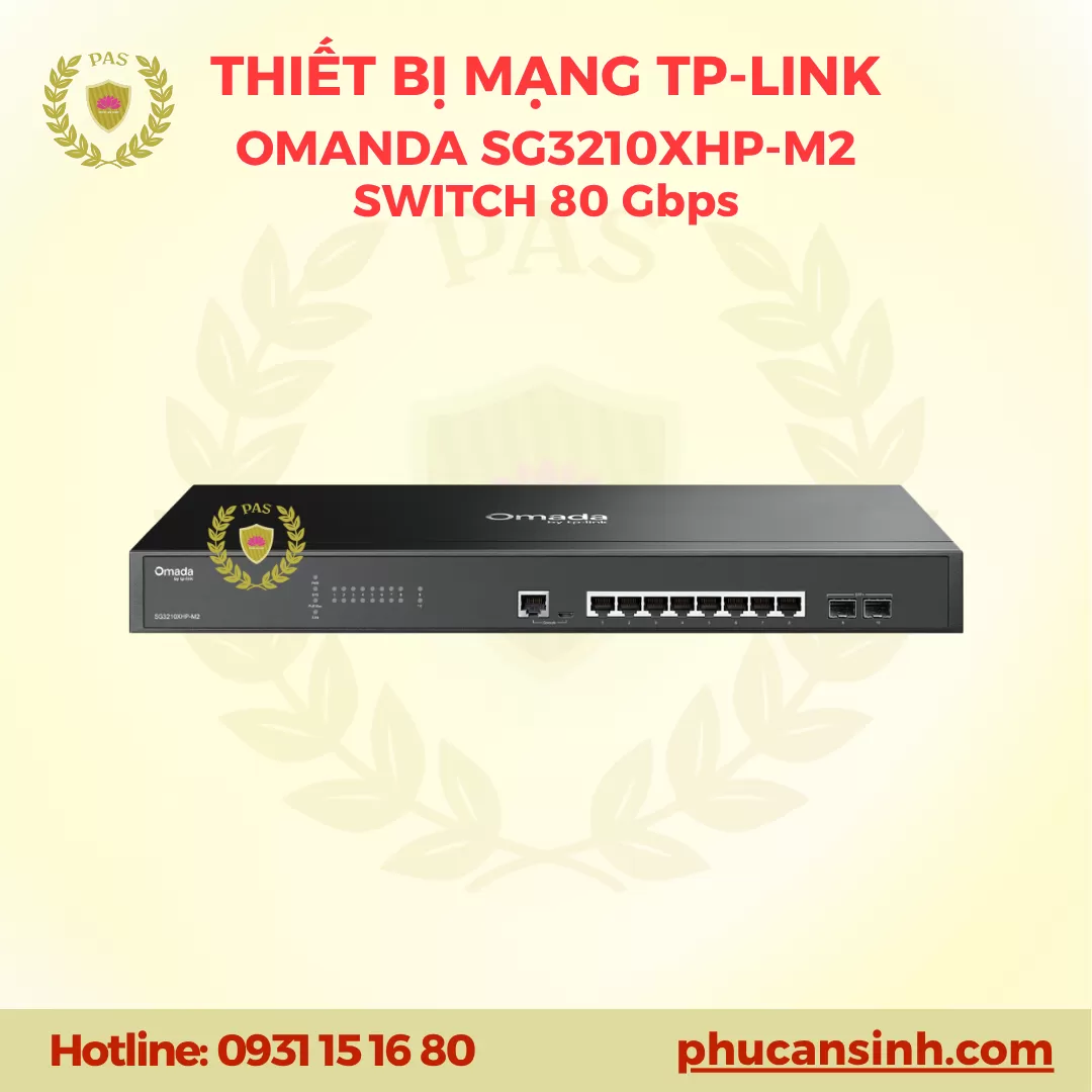 Switch Omada Access Pro 8 cổng 2.5G và 2 cổng 10GE SFP+ với 8 cổng PoE+ TP-Link SG3210XHP-M2
