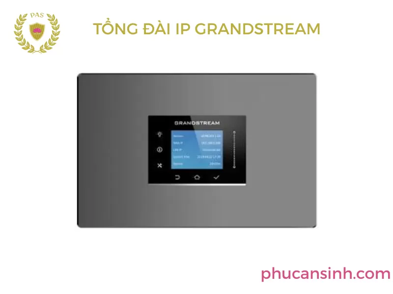 Tổng đài IP GRANDSTREAM